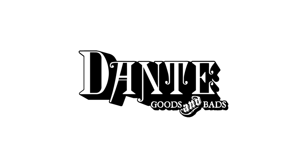 Dante Goods and Bads